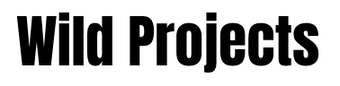 Wild Projects